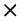 x